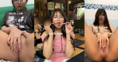 คลิปหลุดน้องแนน คอลเสียวเบ็ดหีน้ำแตกไหลเต็มแคมหี